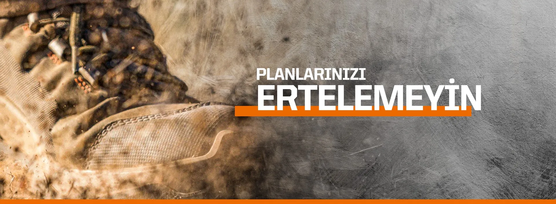Planlarınızı Ertelemeyin