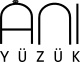 ANI YÜZÜK